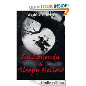 La Leyenda de Sleepy Hollow (Leyenda del Jinete sin Cabeza) (Spanish 