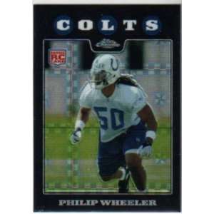  Philip Wheeler Indianapolis Colts 2008 Topps Chrome 